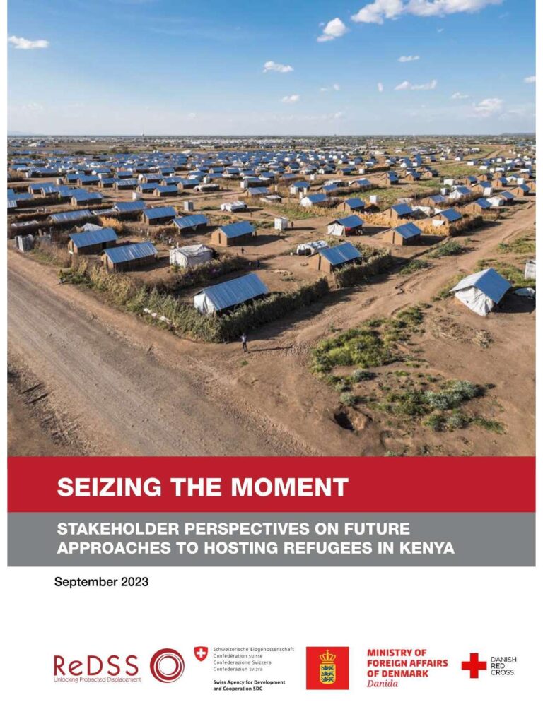 Seizing the moment: Stakeholder perspectives on future approaches to hosting refugees in Kenya